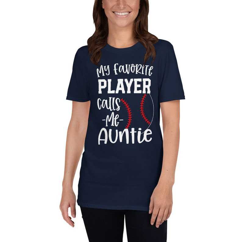 Baseball Aunt Shirt, My favorite player calls me Auntie Baseball Game Shirt#3