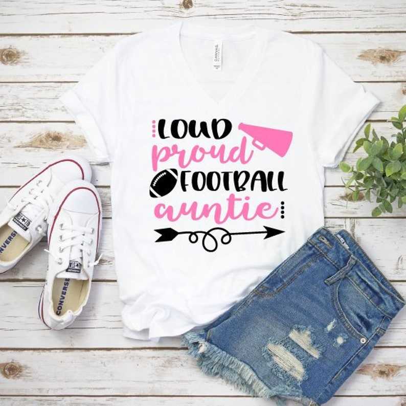 Fun Aunt Shirt, Loud &amp; Proud Football Auntie Shirt#1