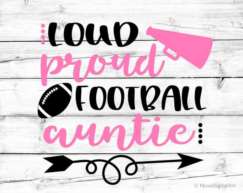 Fun Aunt Shirt, Loud &amp; Proud Football Auntie Shirt#2