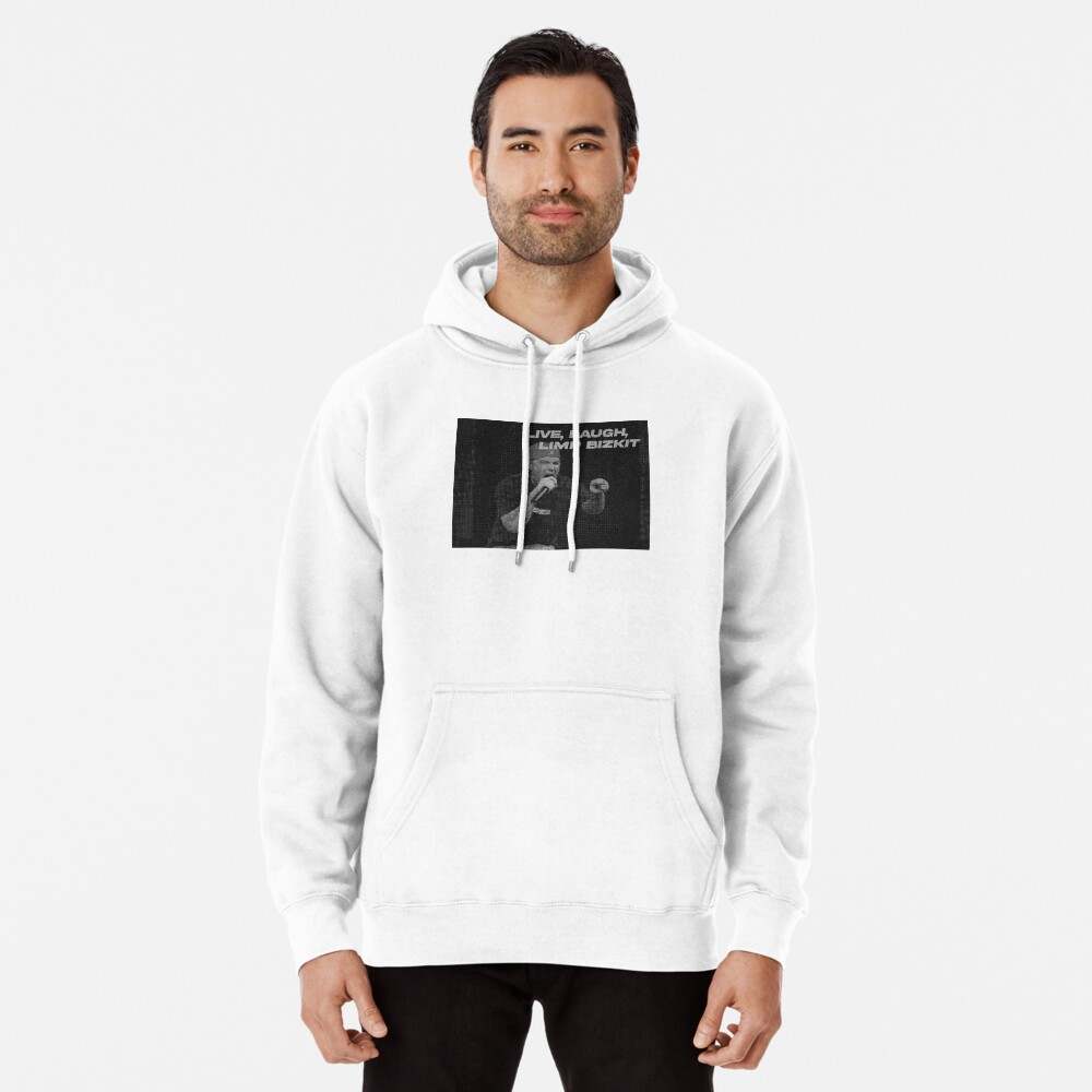 Live laugh bizkit Pullover Hoodie Limp Bizkit Hoodie#3