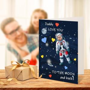 Fathers Day Gift Custom Greeting Card for Him Daddy I Love You to the Moon and Back