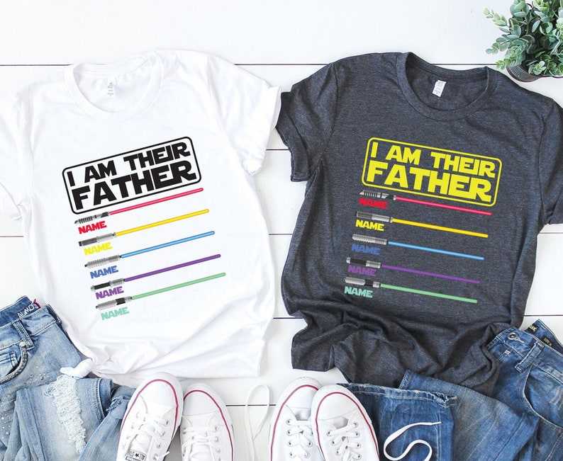 I Am Their Father Personalized Shirt Soft And Comfortable Custom Light Sabers Daddy Shirt#1