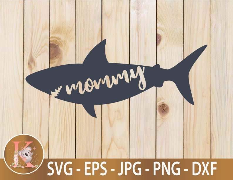 Download Mommy Shark Best Mom SVG Designs For Your Craft Projects 