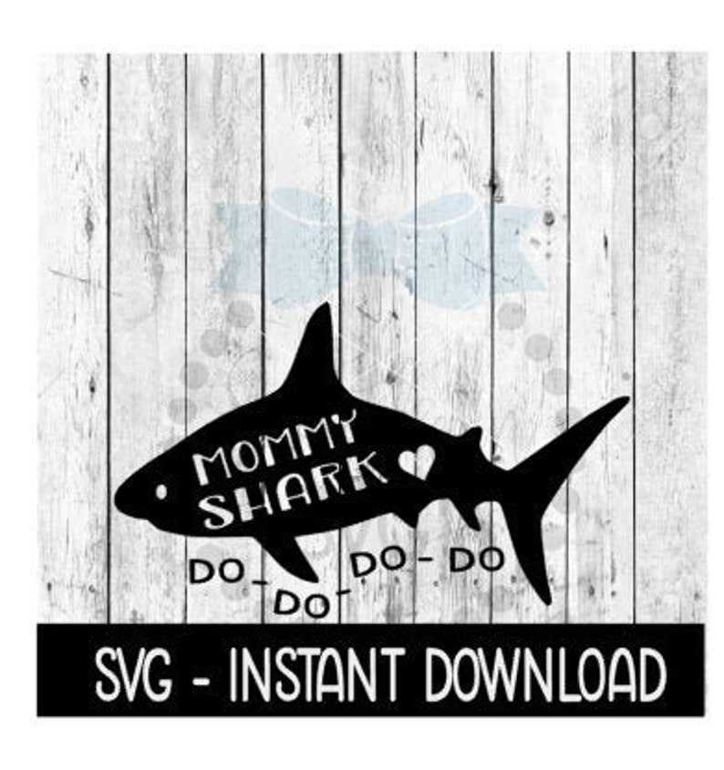 Mommy Shark Svg, Svg Files, Shark, Silhouette Svg, Cricut Svg, Trend Svg –  My Easy Files