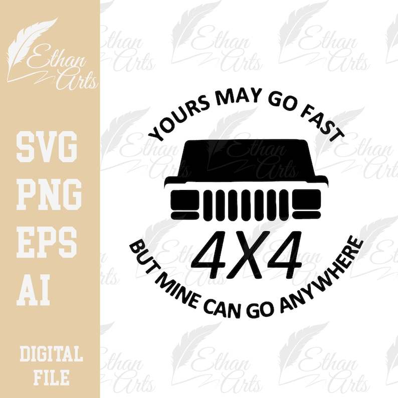 4x4 Mine Can Go Anywhere Off-Road Camp Car Design Digital Download SVG PNG EPS |  Cutfile, Clipart, Vector, Cricut | Printable Stickers#1