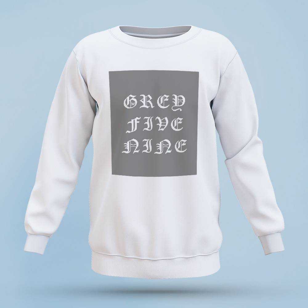 G59 Sweatshirt Classic Celebrity Sweatshirt GREY FIVE NINE White Font Sweatshirt Long Sleeve Shirt Crewneck