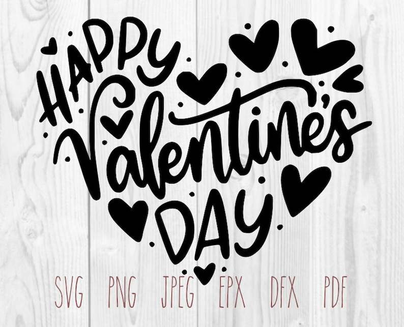 Happy Valentines Day Heart SVG Creativity and Fun Digital Download 