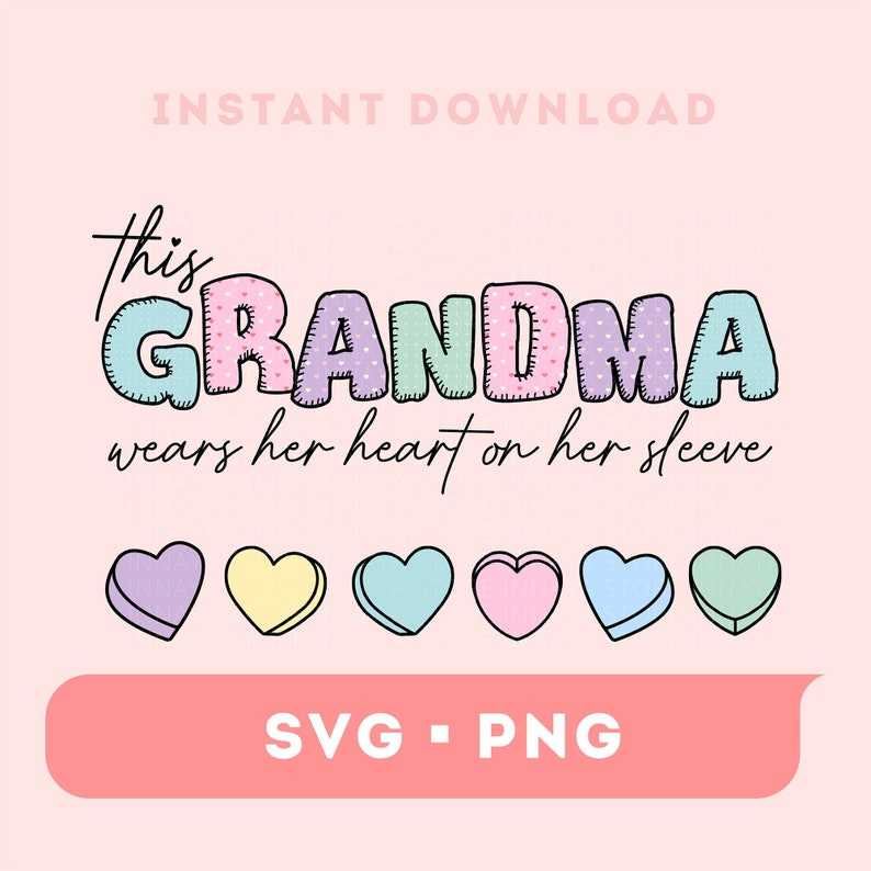 Valentines Grandma SVG, Candy Heart Svg#2