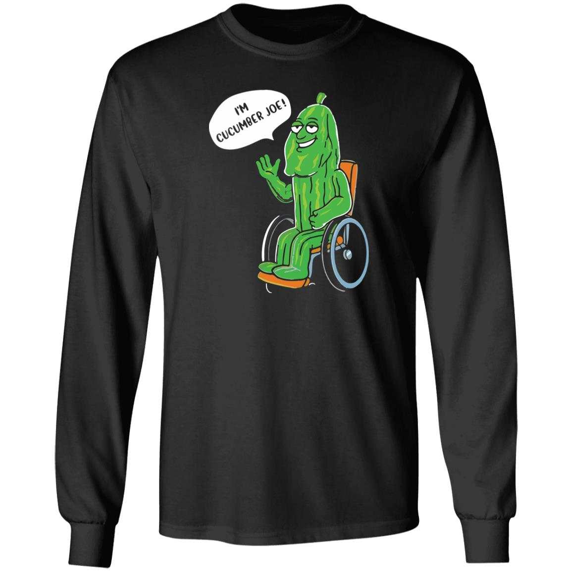 I'm Cucumber Joe Sweater
