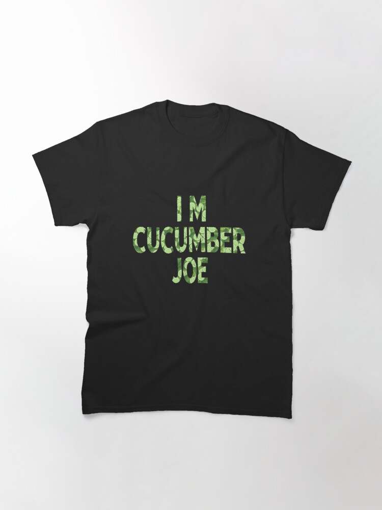 I'M Cucumber Joe Short-Sleeve Unisex T-Shirt