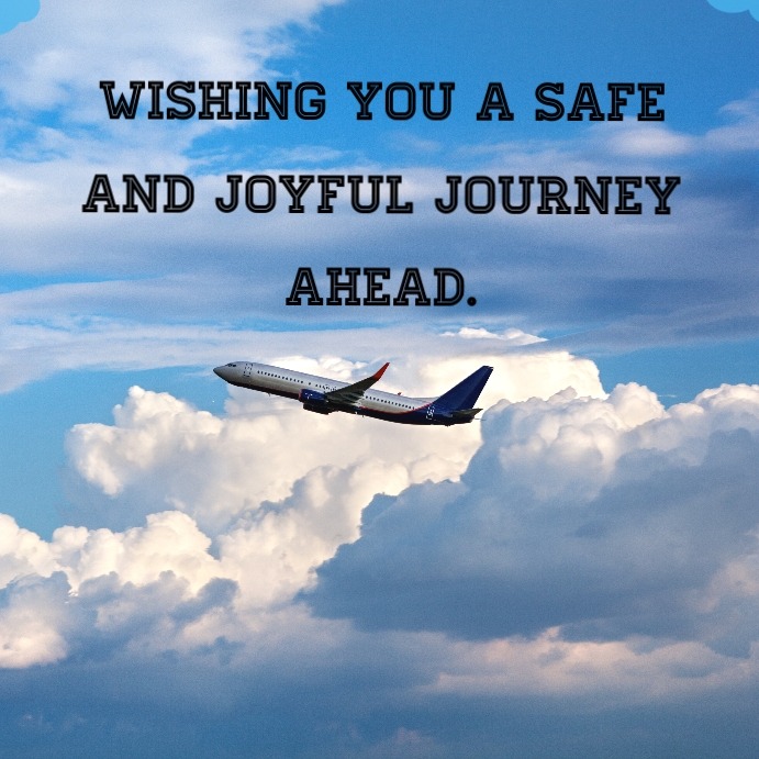 Happy Safe Journey Wishes