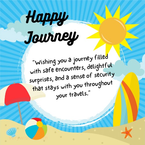 Wish You Happy Journey Images 1