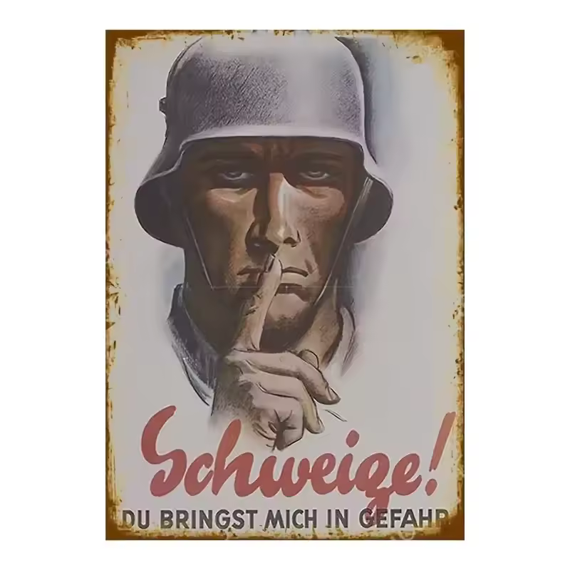 Keep Quiet Vintage German Poster Metal Sign Cave Sign Posters