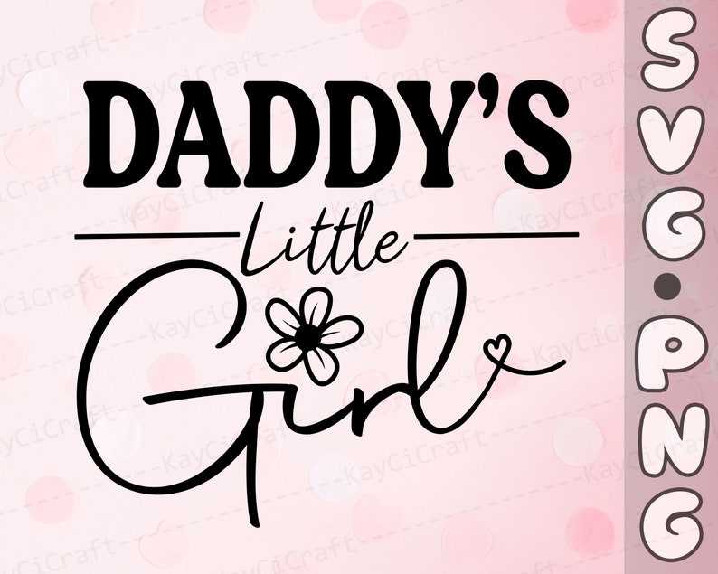 Daddy's Girl SVG Cut File 