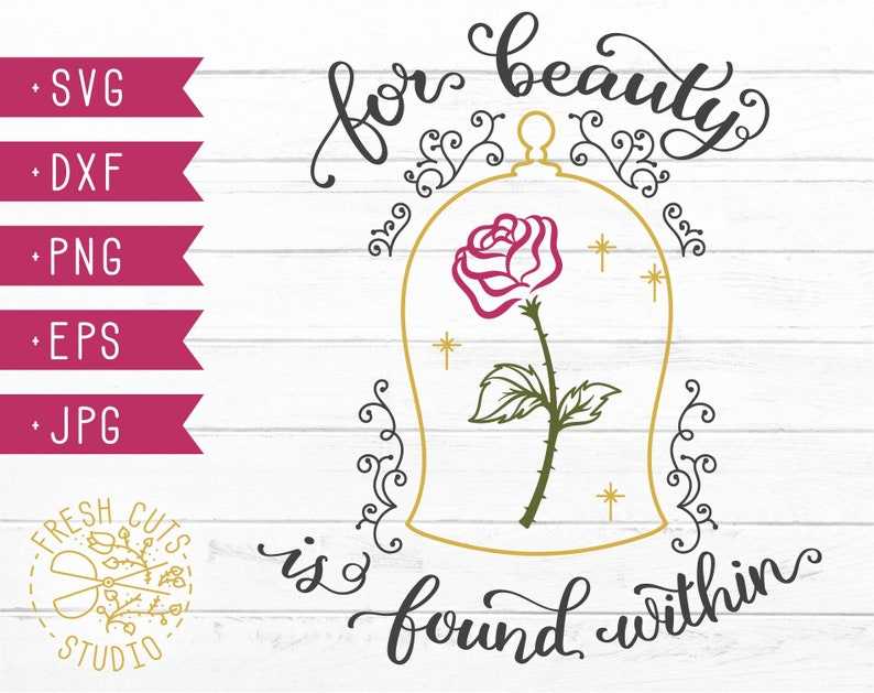 Rose For Beauty is Found Within Svg Design