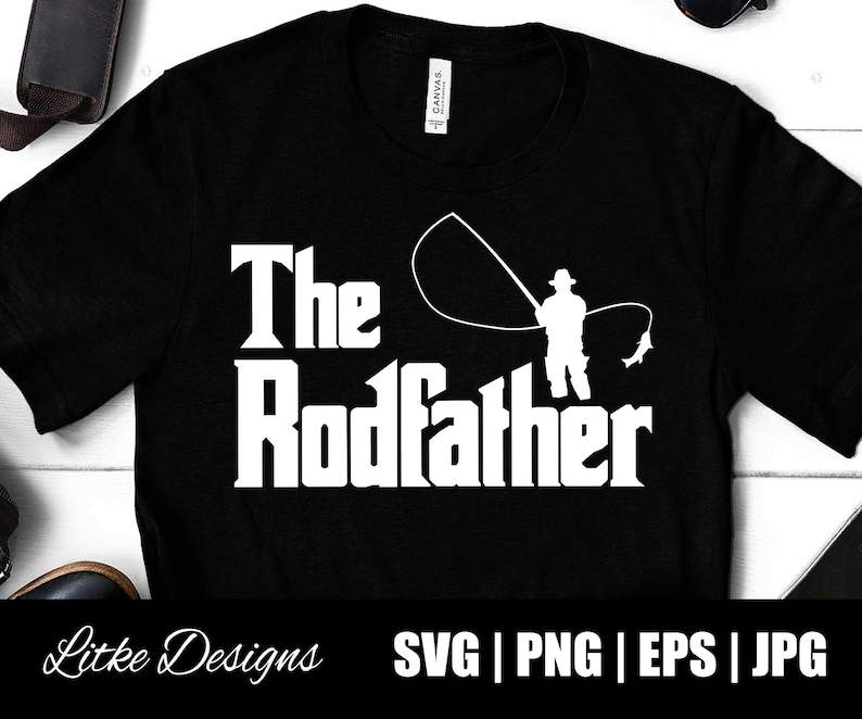 The Rodfather SVG High Quality Perfect for your Design 