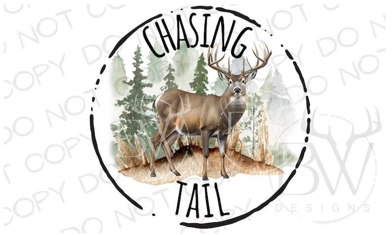 Chasing Tail PNG, Deer Hunting PNG, Digital Download#1