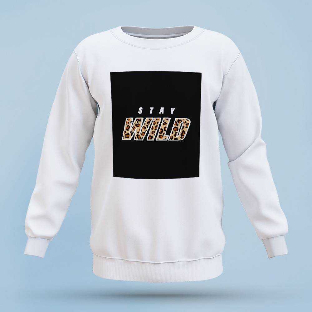 Stay Wild Sweatshirt Classic Celebrity Sweatshirt Panther Logo Sweatshirt