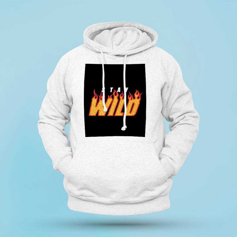 Stay Wild Hoodie Classic Celebrity Hoodie Fire Hoodie