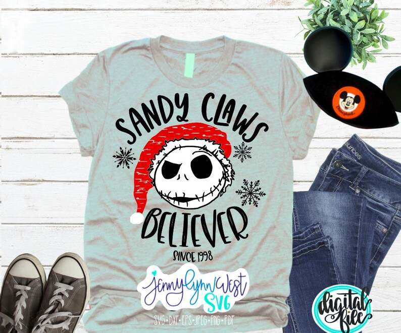Nightmare Before Christmas SVG Jack Skeleton SVG Sandy Claws Believer Shirt Silhouette Cricut Cut File Design DXF Christmas Disneyland Shirt Creativity and Fun Digital Download 