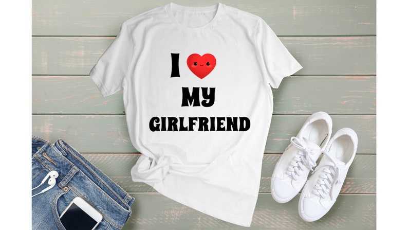 I Love My Boyfriend Store  I Love My Boyfriend Shirt for You lover