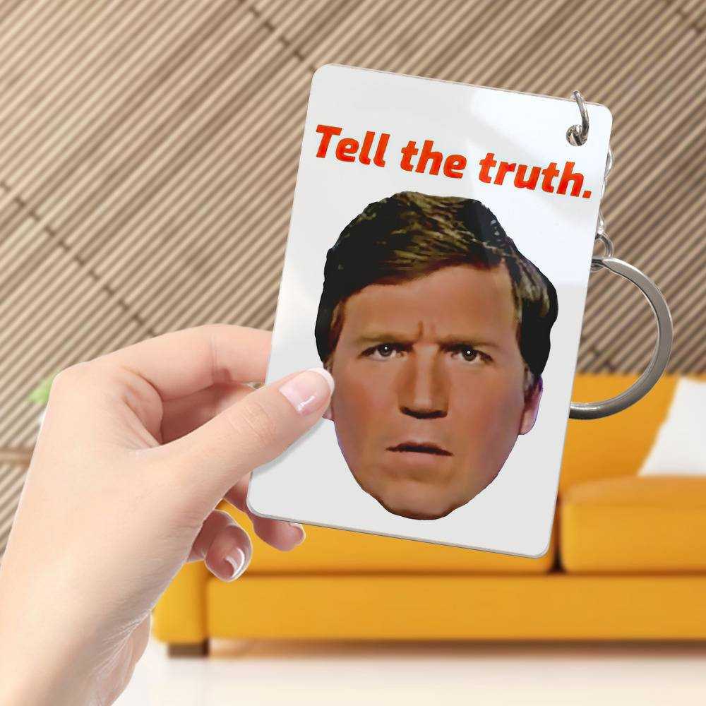 Tucker Carlson Keychain Classic Celebrity Keychain Tell The Truth by Tucker Carlson Keychain