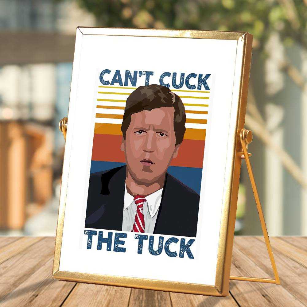 Tucker Carlson Plaque Classic Celebrity Plaque Can't Cuck The Tuck Photo by Tucker Carlson Plaque with Golden Frame