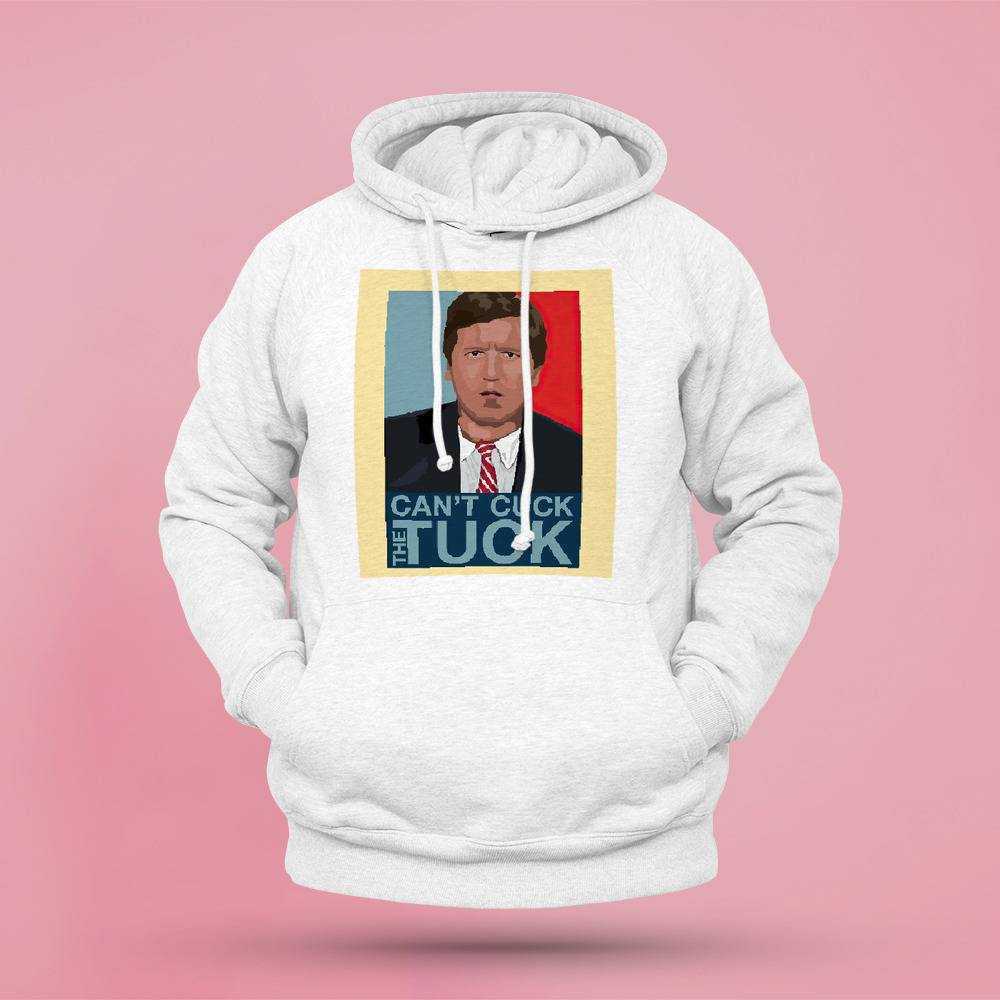 Tucker Carlson Hoodie Classic Celebrity Hoodie Can't Cuck The Tuck Hoodie