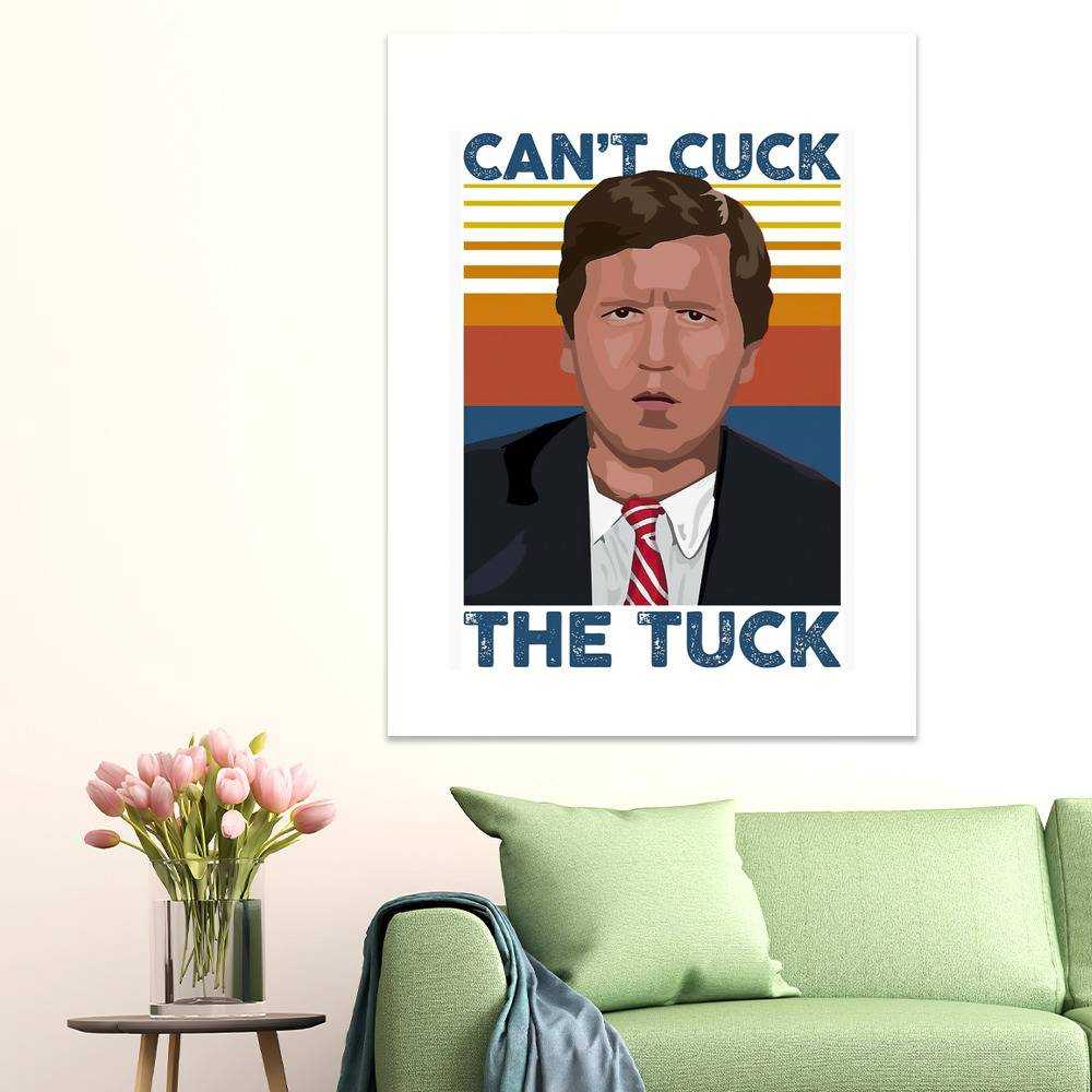 Tucker Carlson Merch Poster Art Wall Poster Sticky Poster Gift for Fans Can't Cuck The Tuck Photo Poster