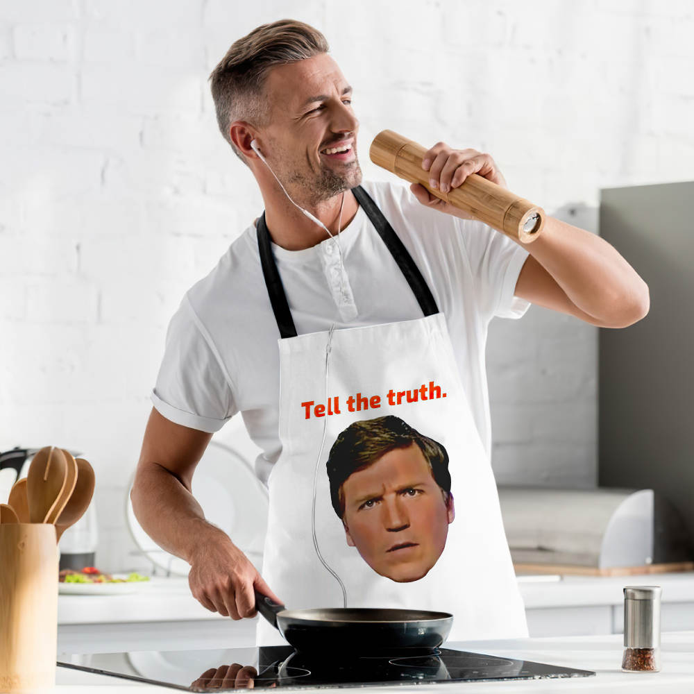 Tucker Carlson Apron Tell The Truth Apron
