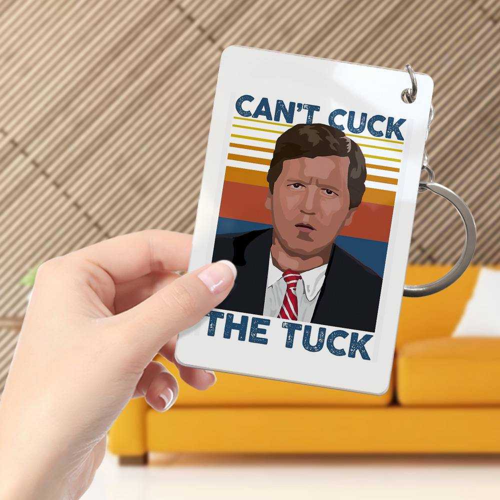 Tucker Carlson Keychain Classic Celebrity Keychain Can't Cuck The Tuck Photo by Tucker Carlson Keychain