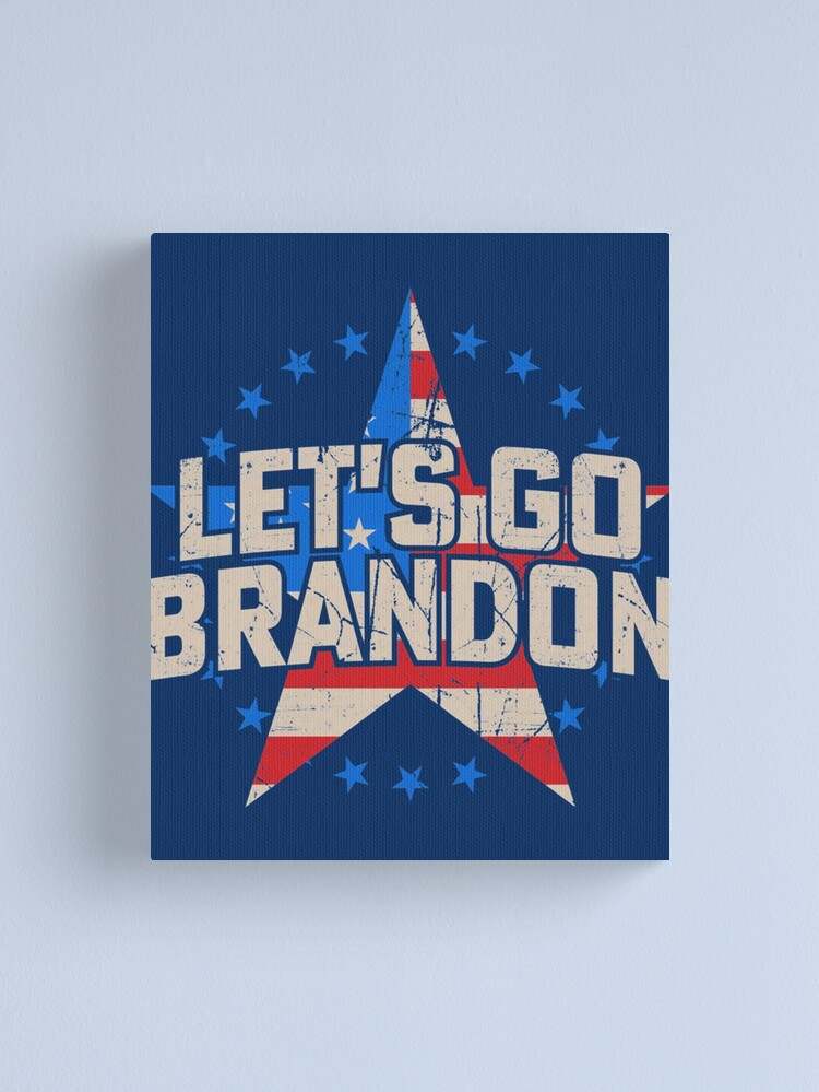 Let's Go Brandon - 11x14 Inch Litho Print