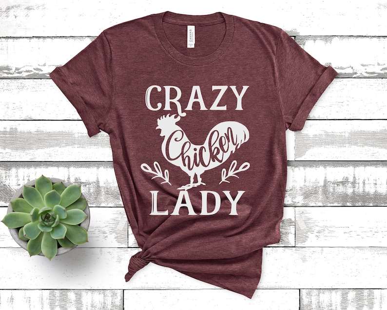 Crazy Chicken Lady svg, Chicken Mom svg, Chicken Farm svg, Chick Lover svg,  Chicken Lady Shirt Design, Cricut & Silhouette Cut Files