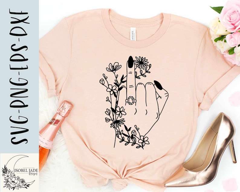 Middle Finger Svg, Bride SVG design - Ring finger shirt SVG file for Cricut - Floral Wedding shirt Wildflower hand SVG