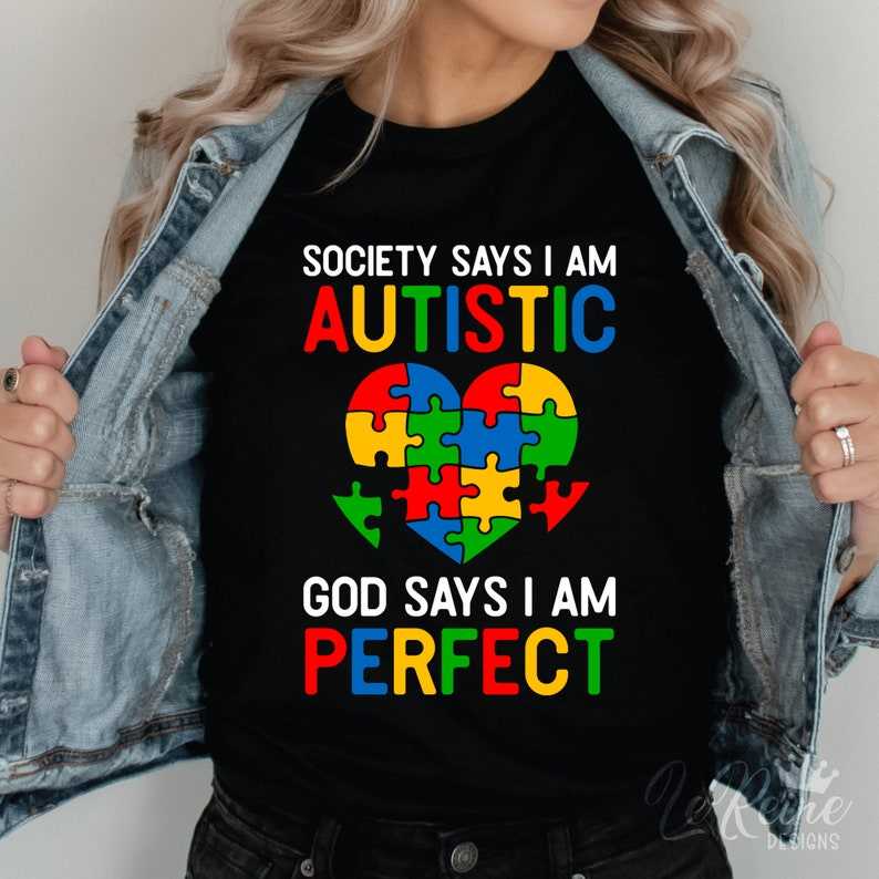 Autism Svg Society Says I Am Autistic God Says I Am Perfect Svg 