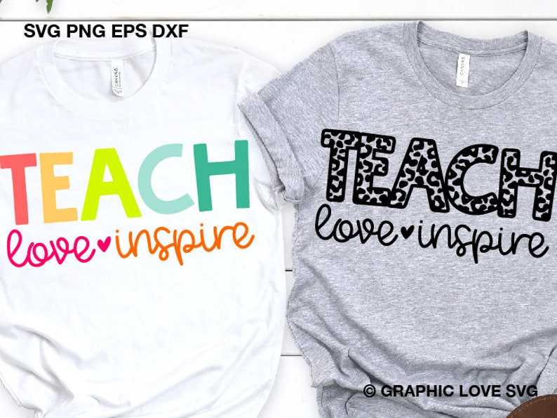 Teach Love Inspire Svg Leopard Teacher Shirt Svg#1