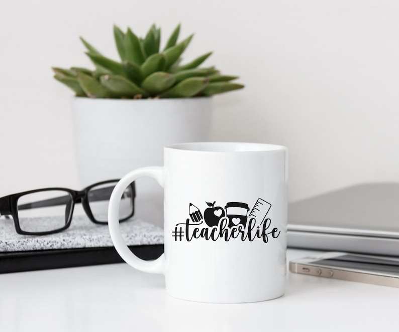 Teacher Life SVG Teacher Svg#5