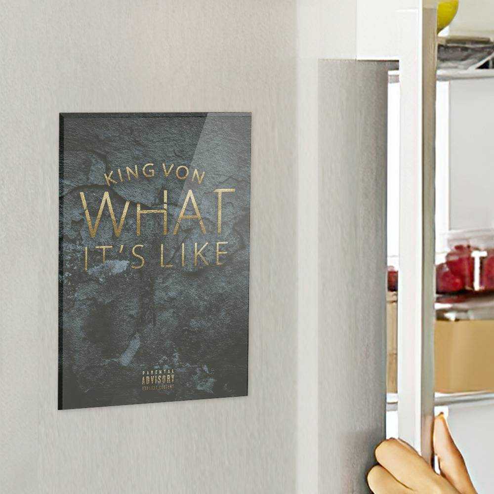 King Von Fridge Magnet King Von What It's Like Lyrics Fridge Magnet