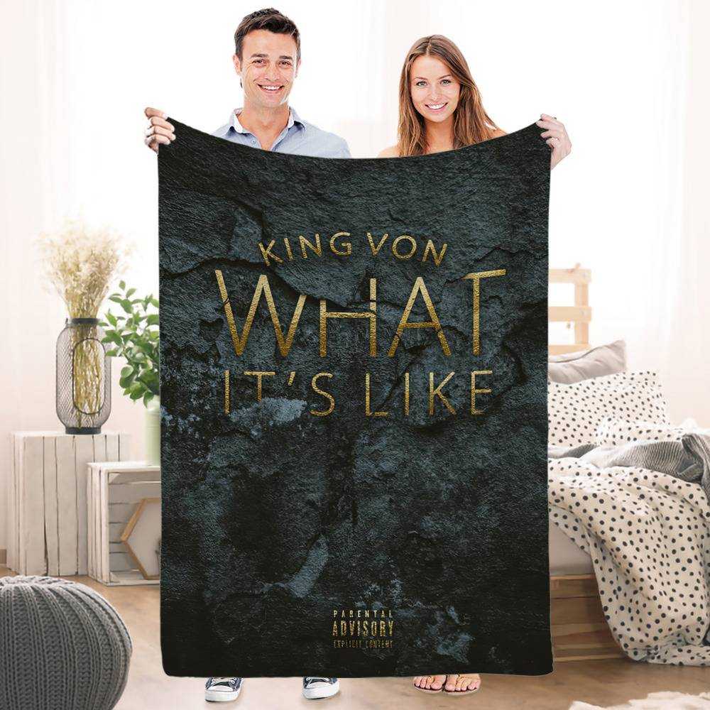 King Von Blanket King Von What It's Like Lyrics Blanket