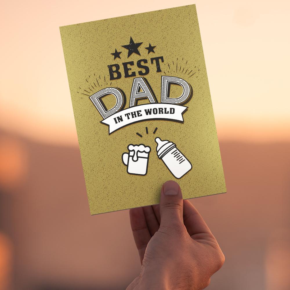 Best Dad in The World Greeting Cards-For Father
