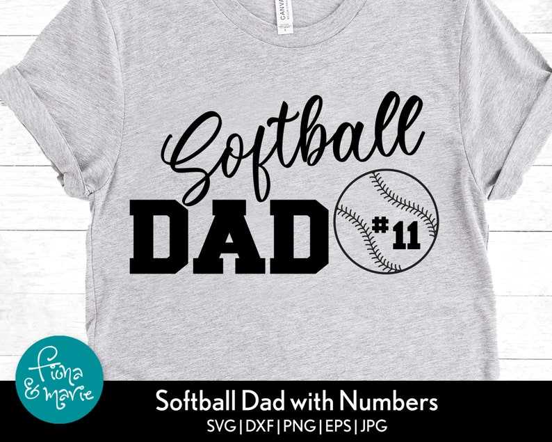 Softball Dad With Numbers Included SVG Creativity and Fun Digital Download 