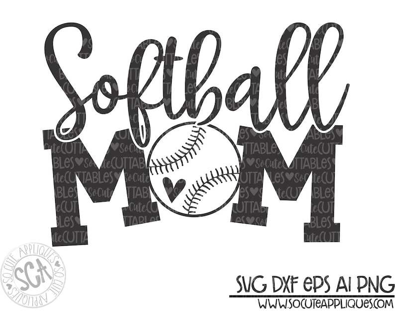 oftball Mom Cutfile, Softball Mom Svg, Ball Mom Svg, Softball Svg File, Softball Shirt, Softball Mom Svg#3