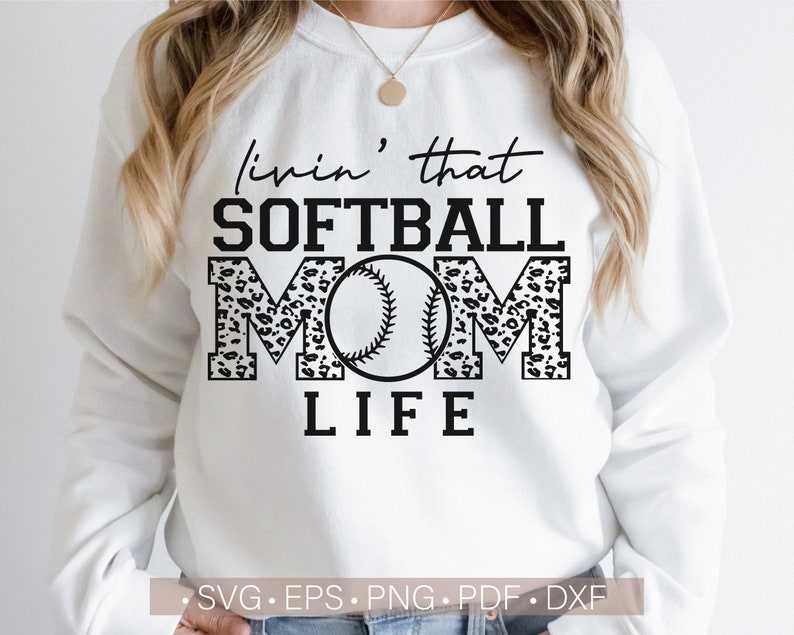 Livin That Softball Mom Life Svg Creativity and Fun Digital Download  