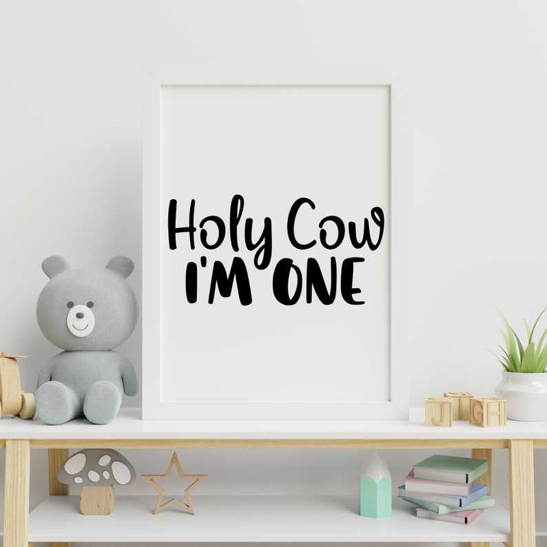 Holy Cow Im One SVG, Holy Cow I'm One Png, Digital Download#3