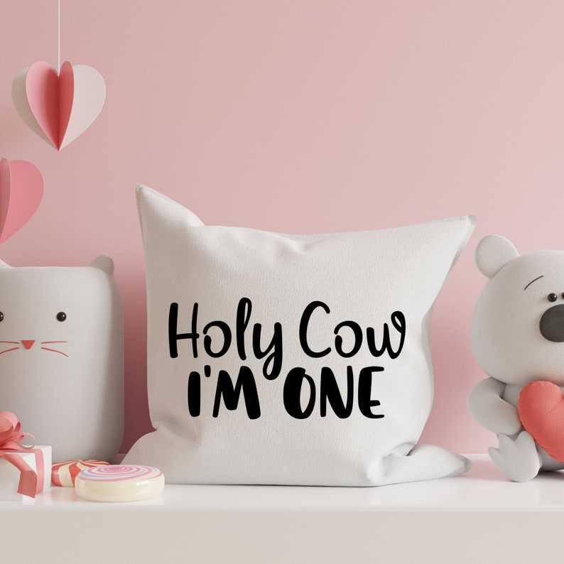 Holy Cow Im One SVG, Holy Cow I'm One Png, Digital Download 