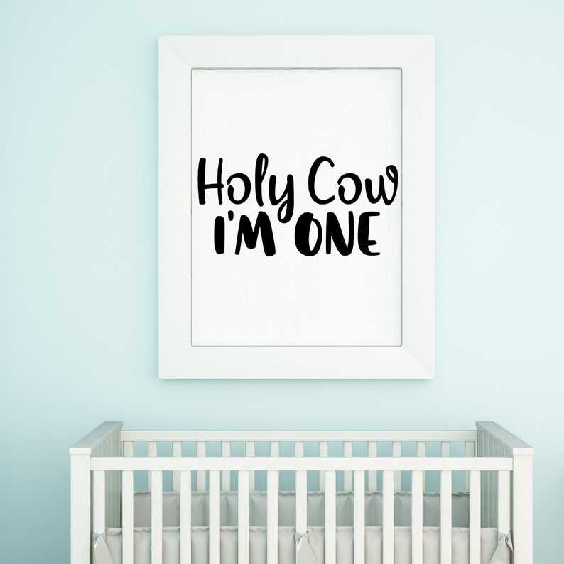 Holy Cow Im One SVG, Holy Cow I'm One Png, Digital Download#5