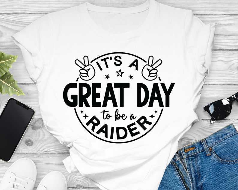It's a Great Day To Be A Raider Svg, Raider Shirt Svg, Files For Cricut#3