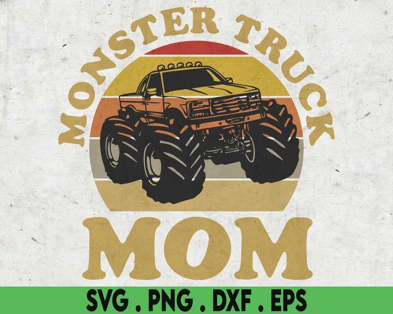 Monster Truck Svg, Vintage Monster Truck Mom Svg#1