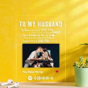 Spotify Acrylic Custom Photo Scannable Music Plaque To My Husband - myspotifyplaque