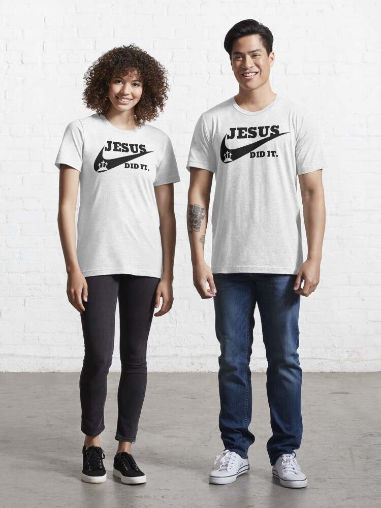 Jesus Shirts Funny, Jesus Did it-It is Finished#1
